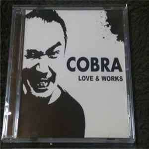 Cobra - Love & Works FLAC