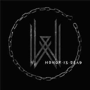 Wovenwar - Honor Is Dead FLAC