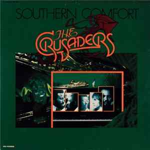 The Crusaders - Southern Comfort FLAC