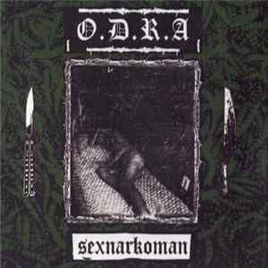 O.D.R.A - Sexnarkoman FLAC