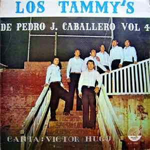 Los Tammys - Los Tammy's De Pedro J. Caballero Vol. 4 FLAC