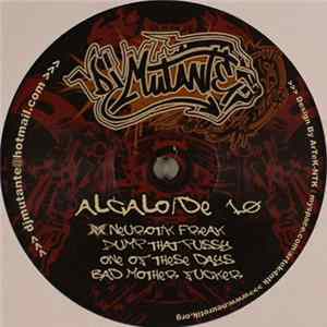 DJ Mutante - Alcaloide 10 FLAC