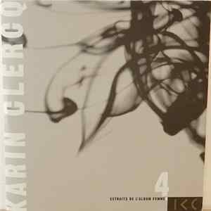 Karin Clercq - 4 Extraits De L'album Femme X FLAC
