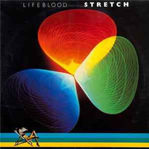 Stretch - Lifeblood FLAC