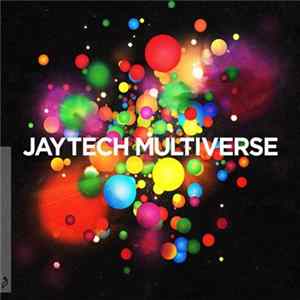 Jaytech - Multiverse FLAC