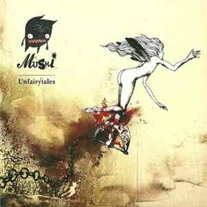 Mushi - Unfairytales FLAC