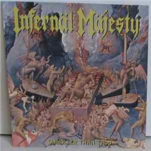 Infernäl Mäjesty - Unholier Than Thou FLAC