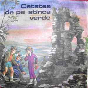Dumitru Almaș - Cetatea De Pe stînca Verde FLAC