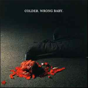 Colder - Wrong Baby FLAC