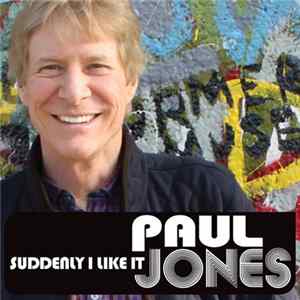 Paul Jones - Suddenly I Like It FLAC