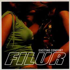 Filur - Exciting Comfort FLAC