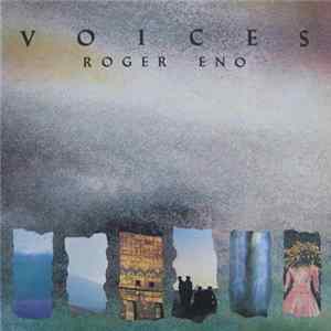 Roger Eno - Voices FLAC