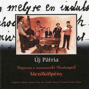 Ruszi Sándor Bandája - Mezőkölpény - Népzene A Marosszéki Mezőségről (Original Village Music From The Szekler Area Of Transylvanian Plain) FLAC