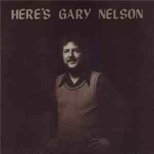 Gary Nelson - Here's Gary Nelson FLAC