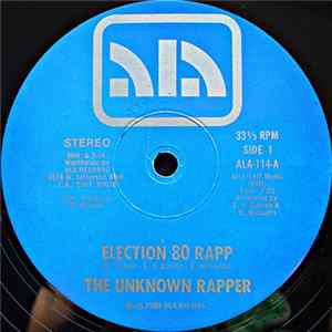 The Unknown Rapper - Election 80 Rapp FLAC