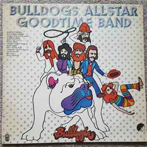 Bulldogs Allstar Goodtime Band - Bulldoggin' FLAC