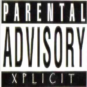 Xplicit - Parental Advisory FLAC