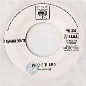 I Camaleonti / Nico - Perchè Ti Amo / Cuore Bugiardo FLAC