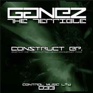 Ganez The Terrible - Construct EP FLAC