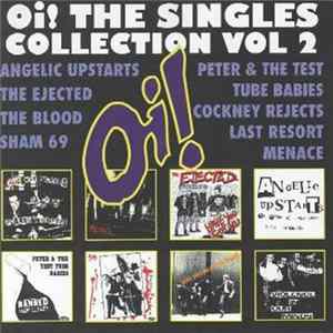 Various - OI! The Singles Collection Vol. 2 FLAC