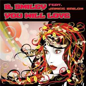 B Smiley - You Will Love FLAC