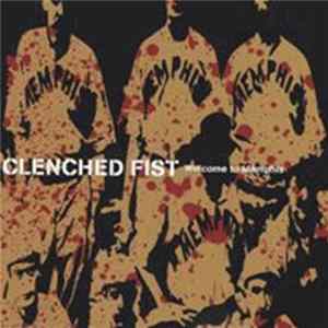 Clenched Fist - Welcome To Memphis FLAC