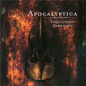 Apocalyptica - Inquisition Symphony FLAC