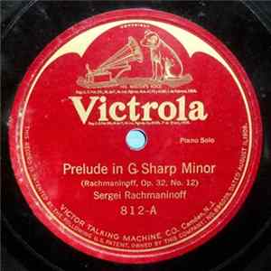Sergei Rachmaninoff - Prelude In G Sharp Minor (Op. 32, No. 12) / Le Coucou (The Cuckoo) FLAC