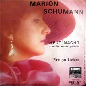 Marion Schumann - Heut' Nacht Sind Die Würfel Gefallen FLAC