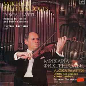 D. Scarlatti, Mikhail Fikhtengolts, Evgenia Lisitsina - Sonatas For Violin And Basso Continuo FLAC