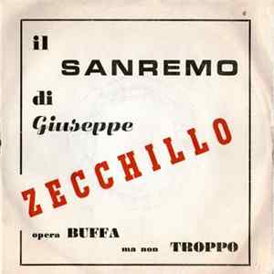 Giuseppe Zecchillo - Il Sanremo Di Giuseppe Zecchillo - Opera Buffa Ma Non Troppo FLAC