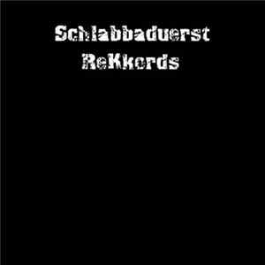 Various - Schlabbaduerst 001 FLAC