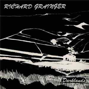 Richard Grainger - Darklands FLAC