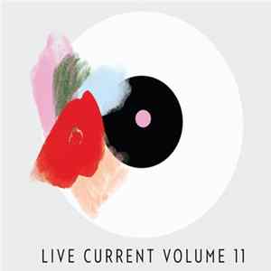 Various - 89.3 The Current | Live Current Volume 11 FLAC