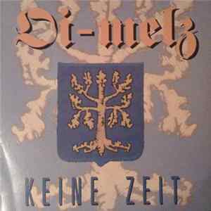 Oi-Melz - Keine Zeit FLAC