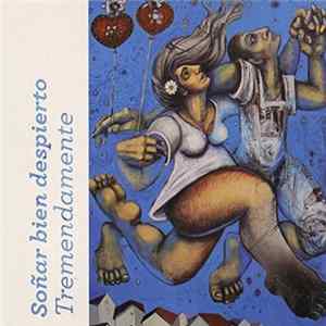 Tremendamente - Soñar Bien Despierto FLAC