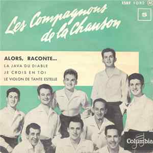 Les Compagnons De La Chanson - Alors, Raconte ... FLAC