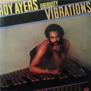 Roy Ayers Ubiquity - Vibrations FLAC