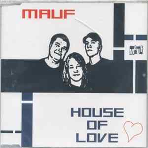 Mauf - House of Love FLAC