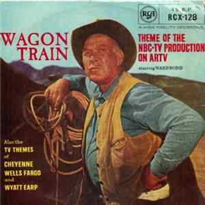 Sons Of The Pioneers / Shorty Long & The Happy Fellows / The Prairie Chiefs - Wagon Train FLAC