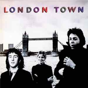 Wings - London Town FLAC