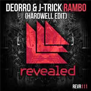 Deorro & J-Trick - Rambo (Hardwell Edit) FLAC