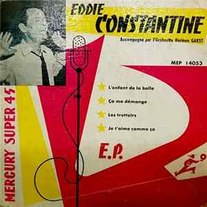 Eddie Constantine - Ça Bardait / Bientôt Le Soleil / C'est Si Bon / Mon Rêve M'a Dit FLAC