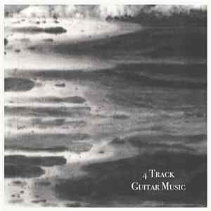John Frusciante - 4-Track Guitar Music FLAC