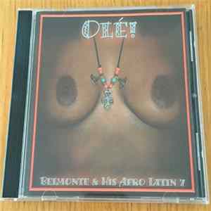 Belmonte & His Afro Latin 7 - Olé! FLAC