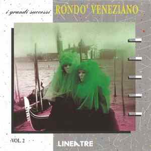 Rondo' Veneziano - I Grandi Successi Vol.2 FLAC