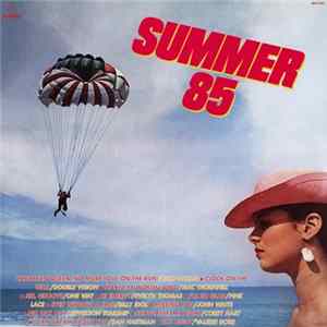 Various - Summer 85 FLAC