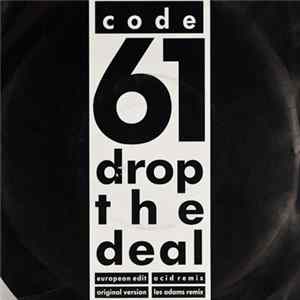 Code 61 - Drop The Deal (Remix) FLAC