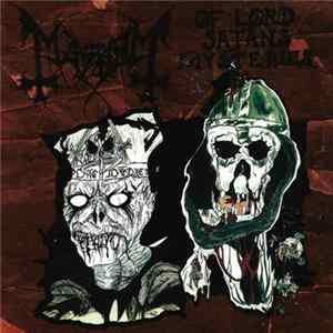 Mayhem - Of Lord Satans Mysteries FLAC