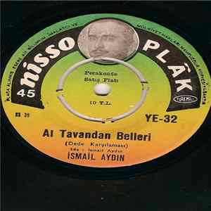 İsmail Aydın - Al Tavandan Belleri / Görele Kaymakam Türküsü FLAC